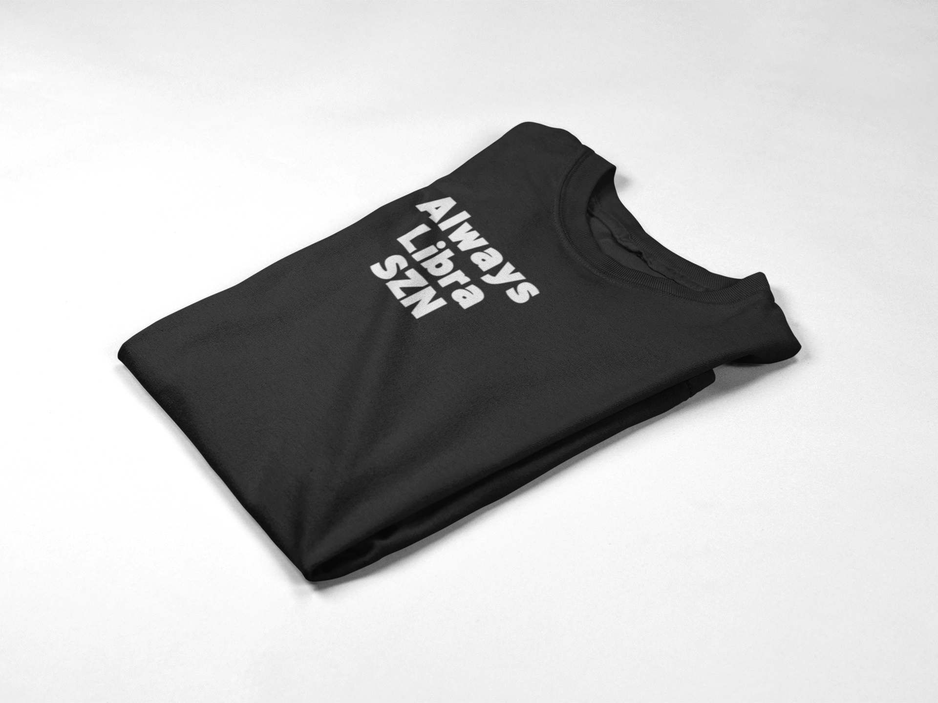 Always Libra SZN Tee