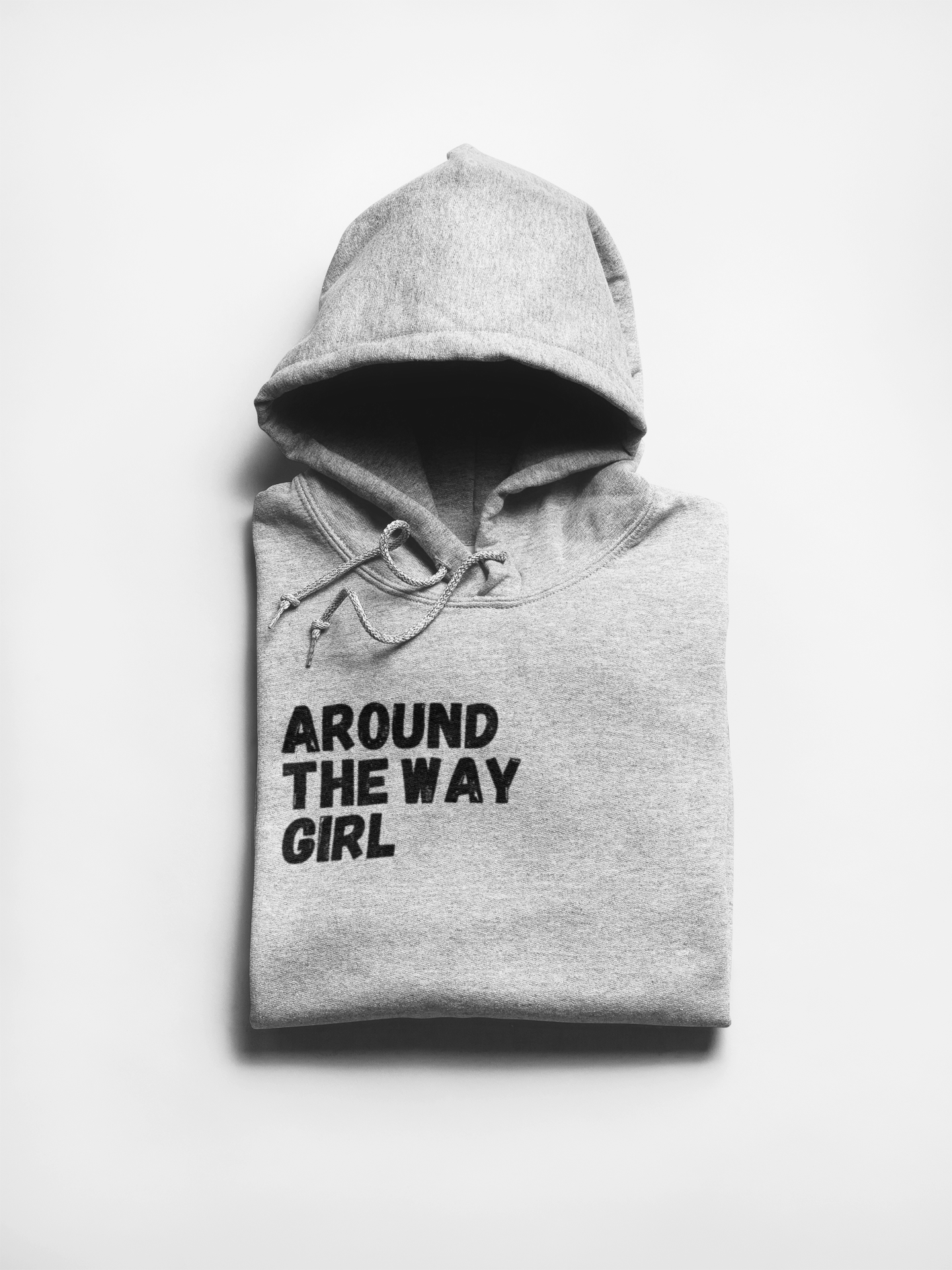 Around The Way Girl Hoodie