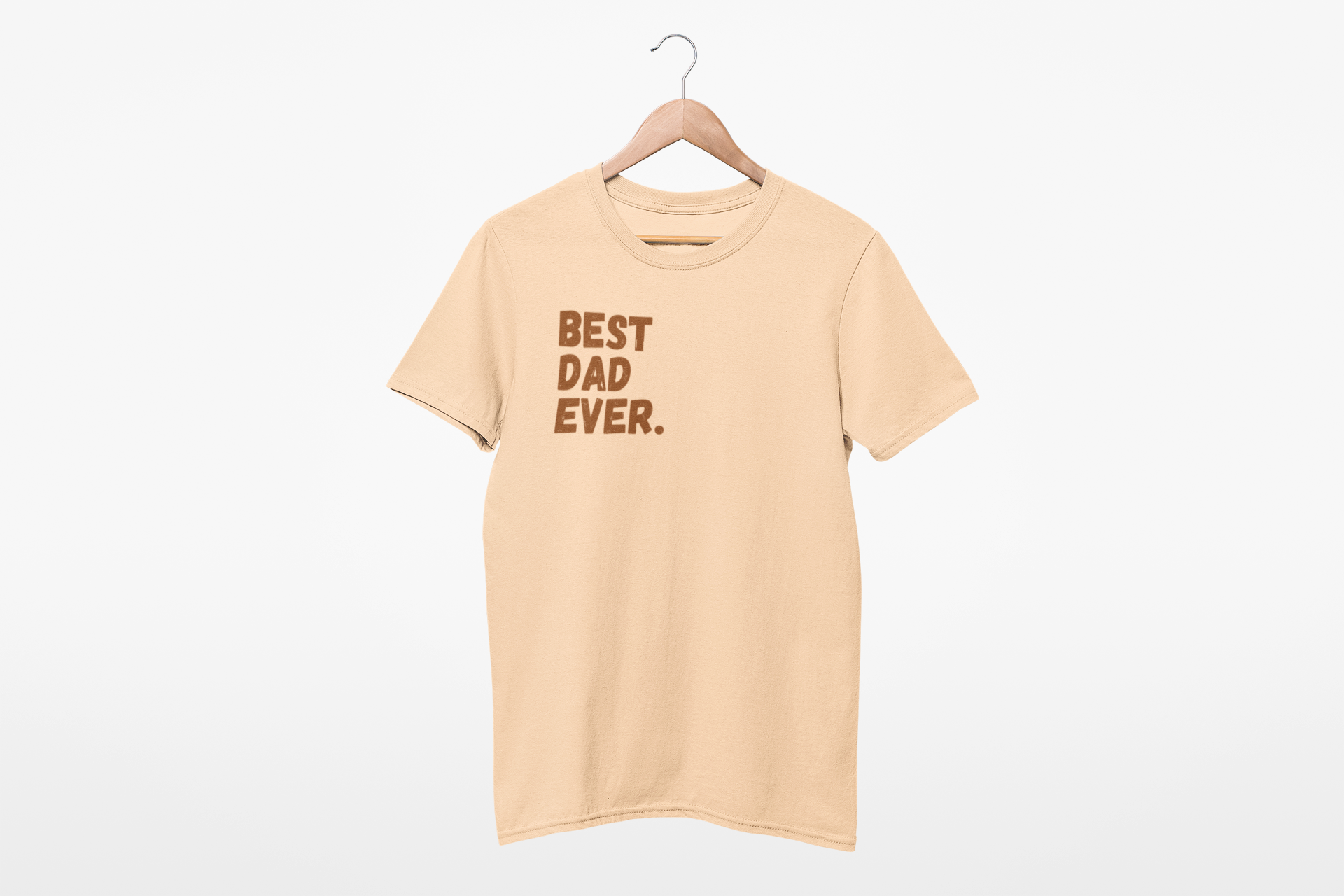 Best Dad Ever. T-Shirt