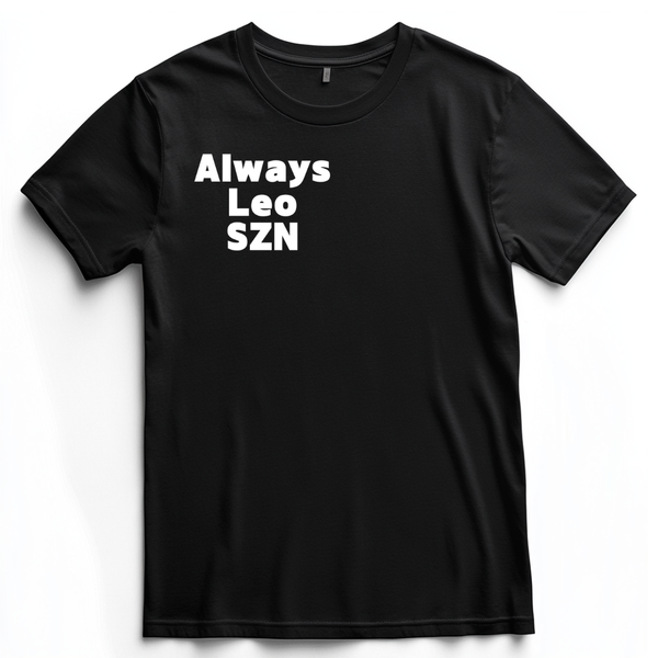 Always Leo SZN Tee