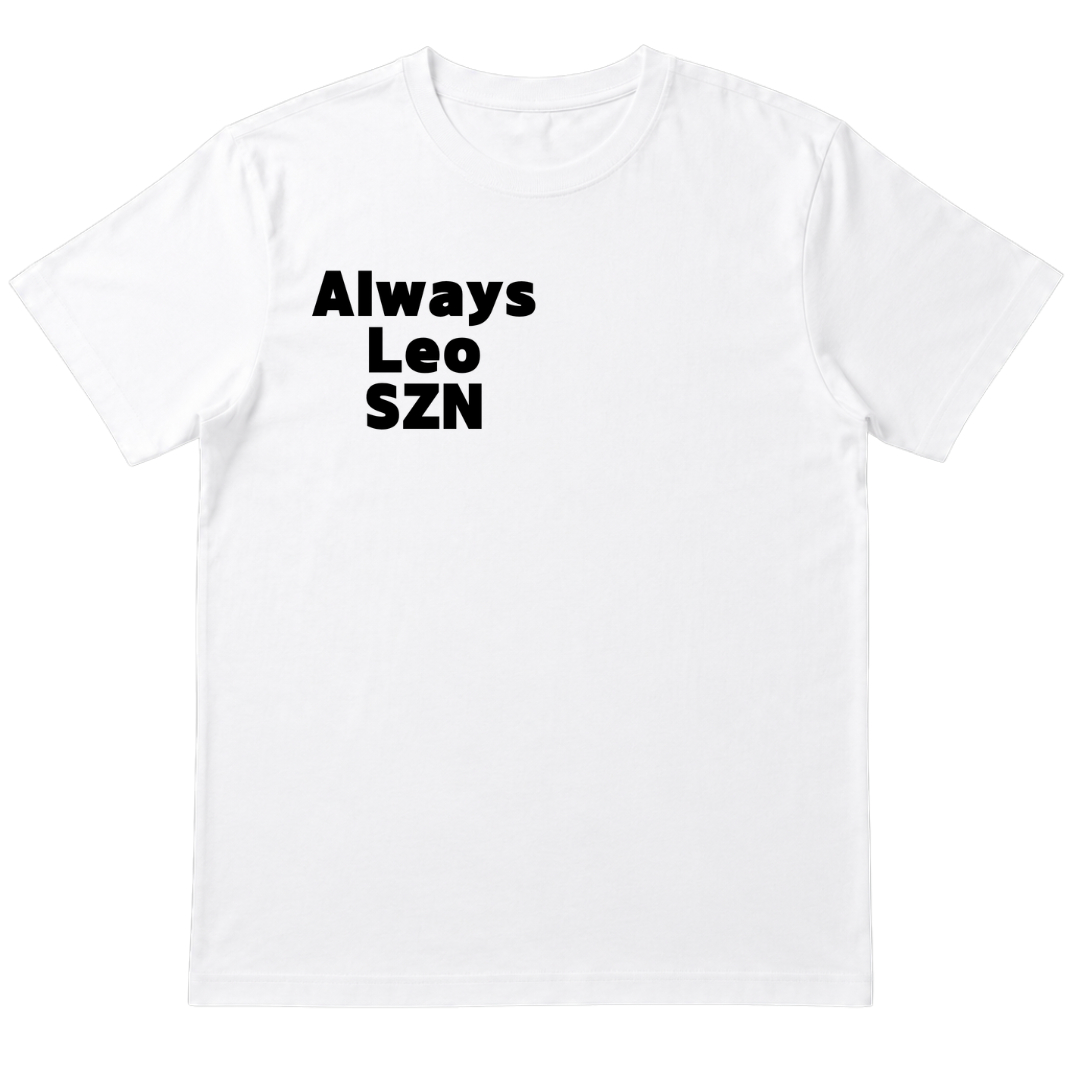 Always Leo SZN Tee