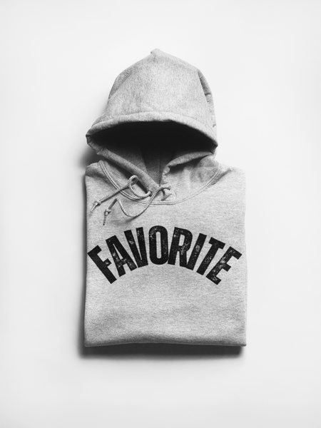 Favorite Hoodie