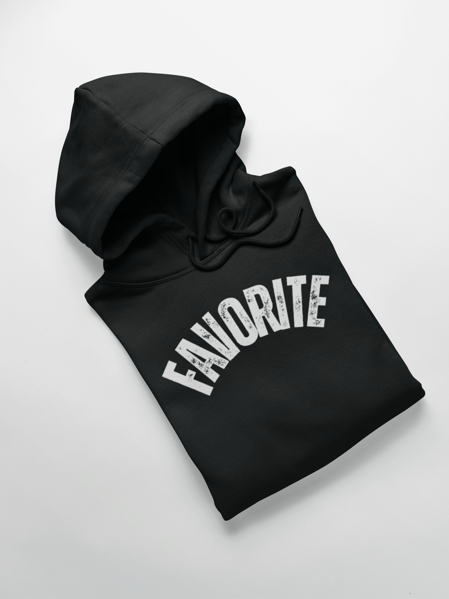 Favorite Hoodie