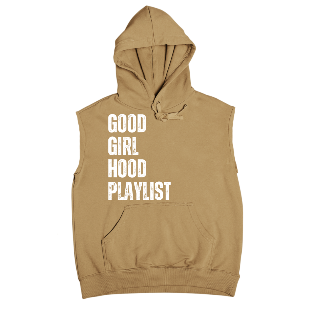 Good Girl Hood Playlist Sleeveless Hoodie