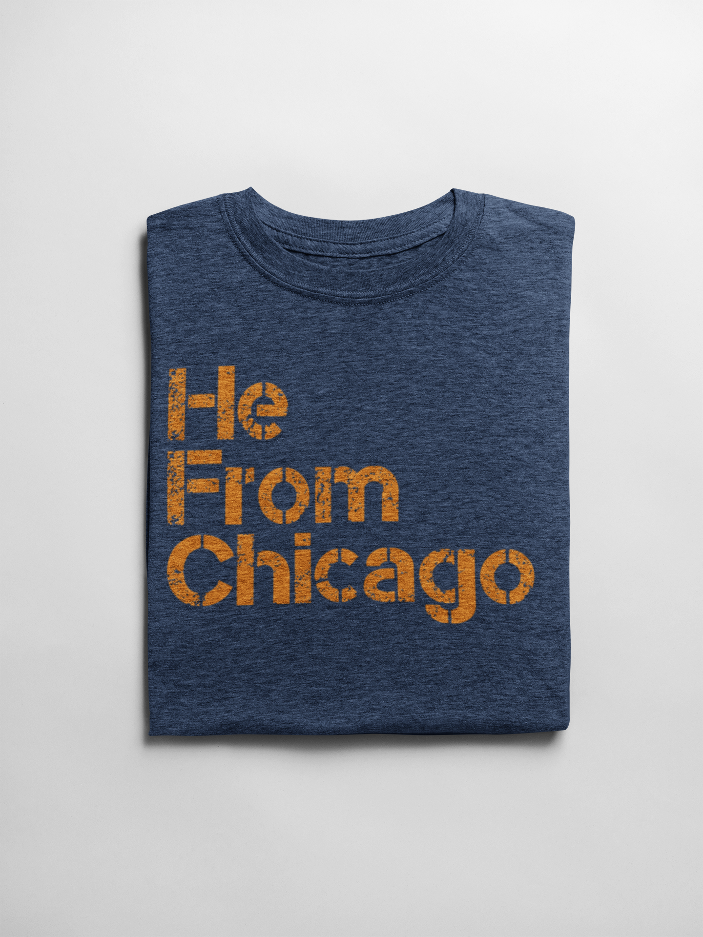 He From Chicago T-Shirt