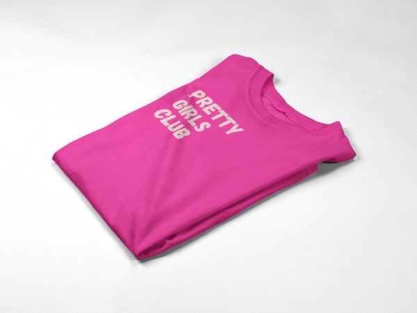 Pretty Girls Club Closeout Tee