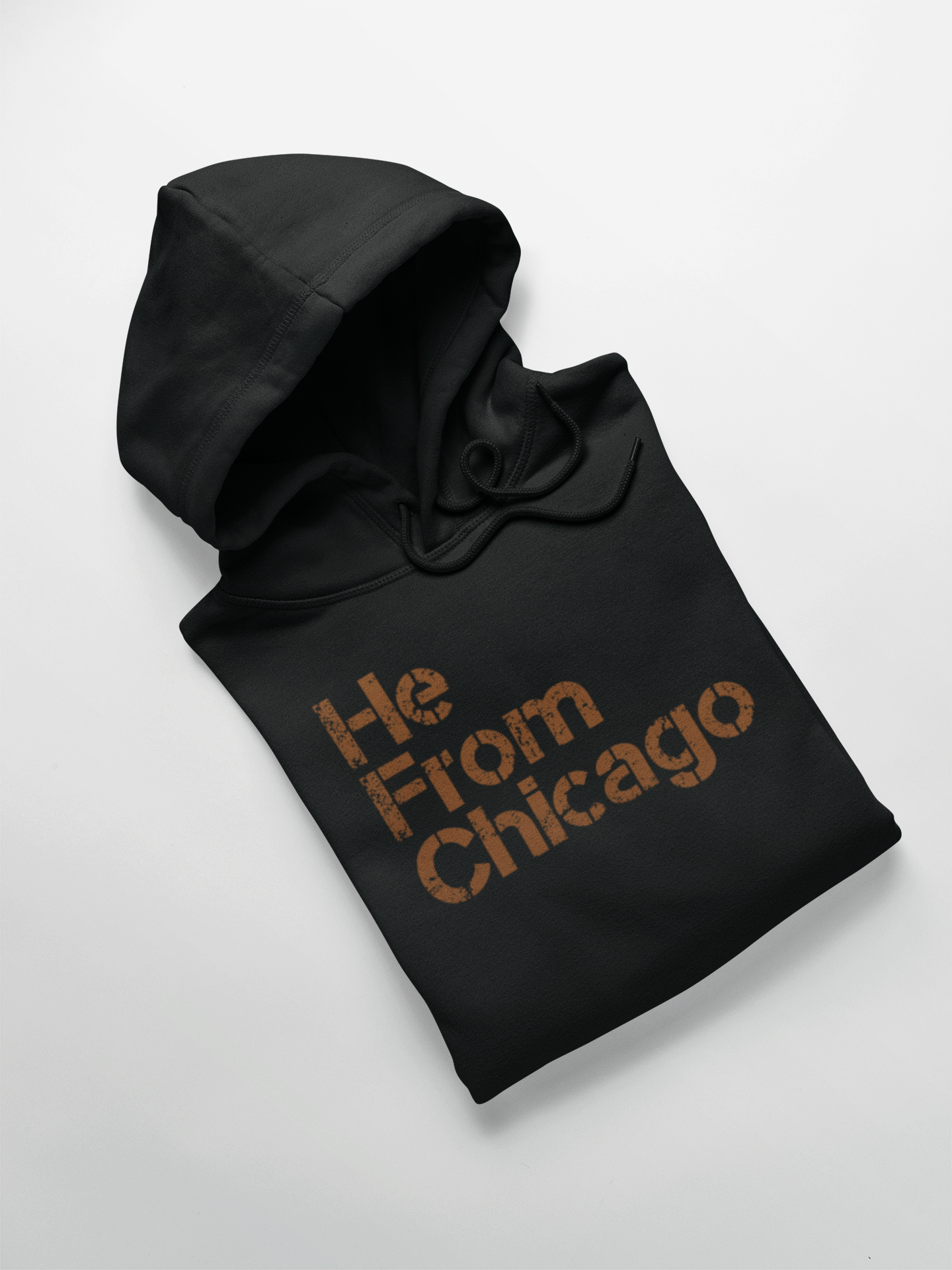 He From Chicago Hoodie