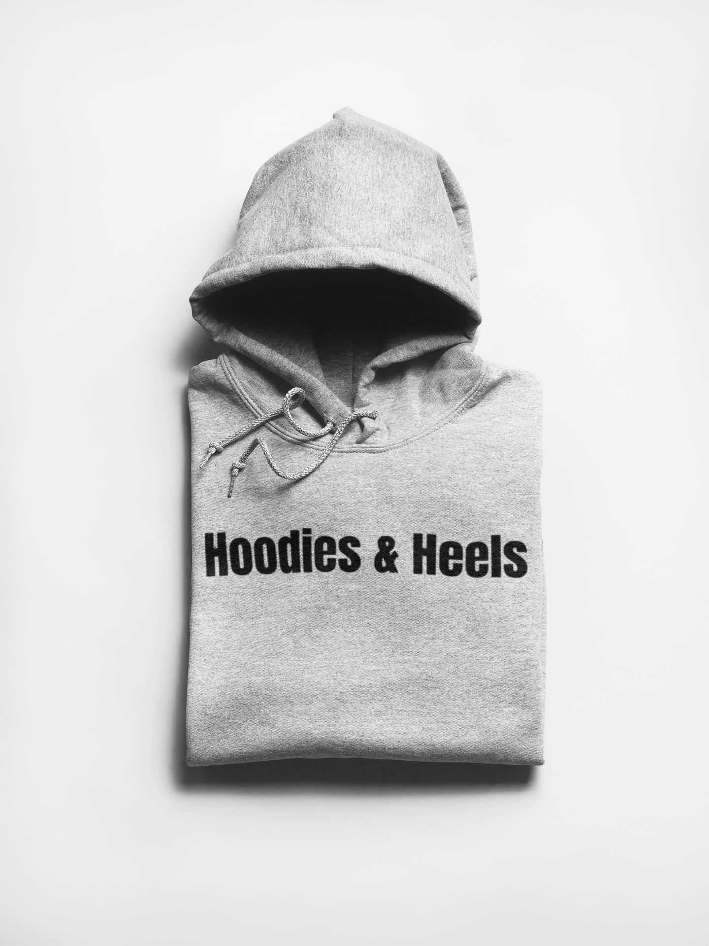 Hoodies & Heels Hoodie