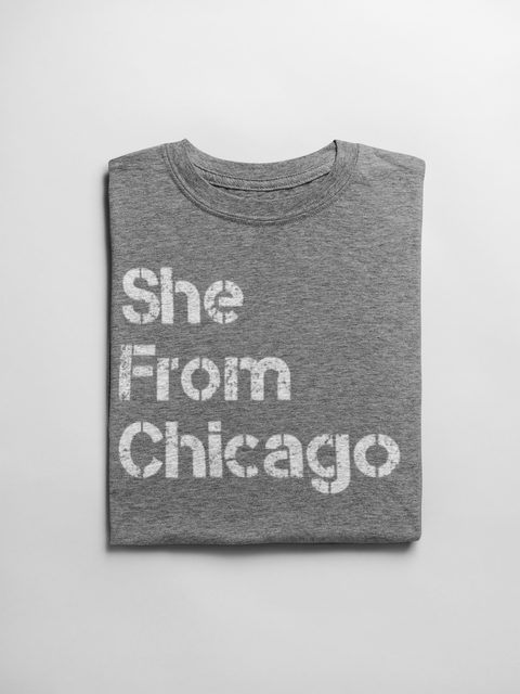 She From Chicago Tee