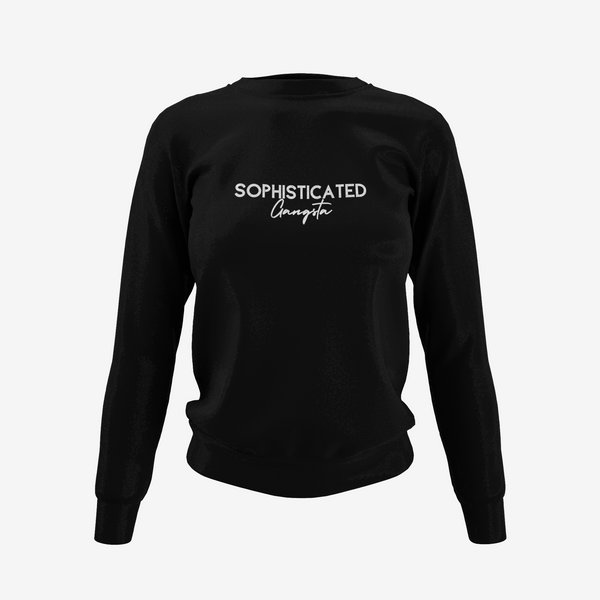 Sophisticated Gangsta Sweatshirt
